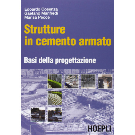 Strutture in cemento armato. Basi della progettazione