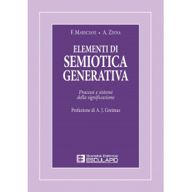 Elementi di semiotica generativa. Processi e sistemi della significazione.Librisaggi