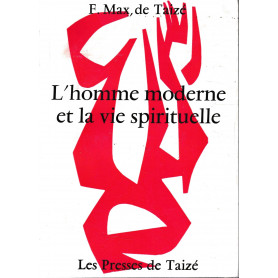 L'homme moderne et le vie spirituelle