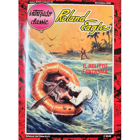 Intrepido Classic. Roland Eagle - Il relitto fantasma.