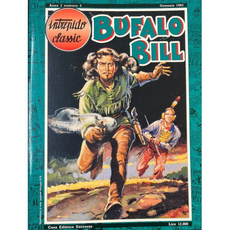Intrepido Classic. Bufalo Bill - L'uomo del Colorado.