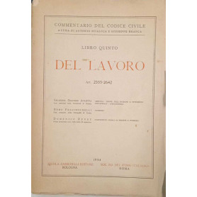 Commentario del codice civile Libro quinto Del Lavoro (art. 2555 - 2642)