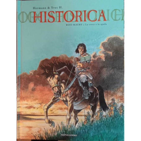 Historica n. 2. Bois - Maury. La croce e la spada.