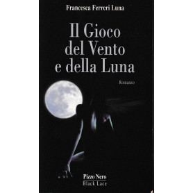 Il gioco del vento e della luna.