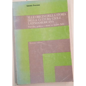 Alle origini della storia della cultura civile latinoamericana