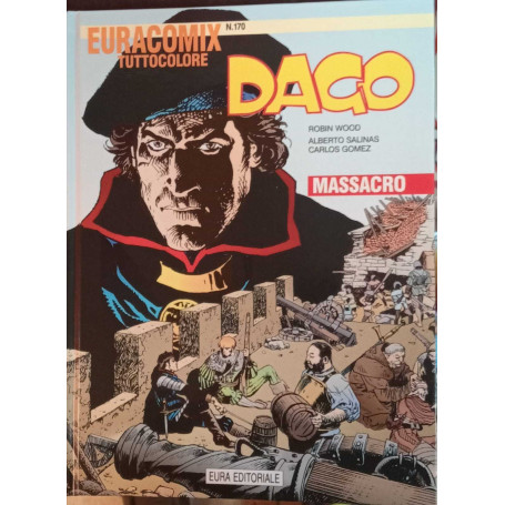 Dago 42. Massacro. Euracomix tuttocolore n.170.