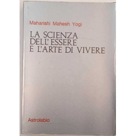 La scienza dell'essere e l'arte di vivereLibrisaggi