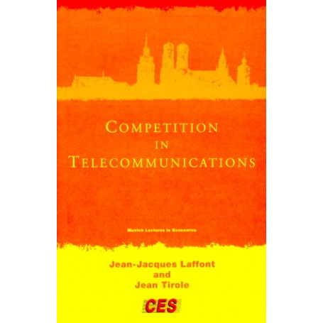 Competition in Telecommunications.