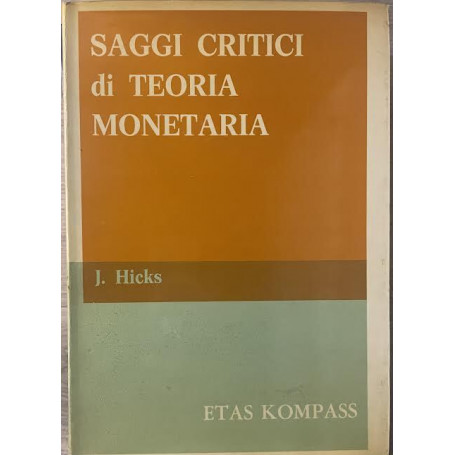 Saggi critici di teoria monetaria