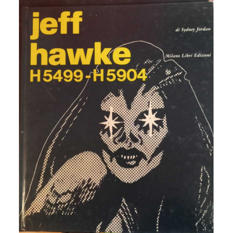 Jeff Hawke. H 5499 - H 5904.