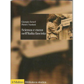 Scienza e razza nell'Italia fascista.