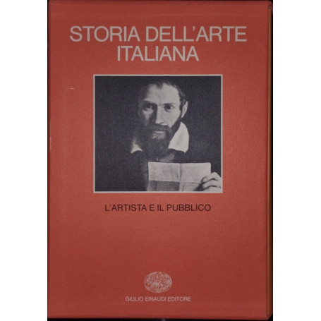 Storia dell'arte italiana. Volume secondo. L'artista e il pubblico