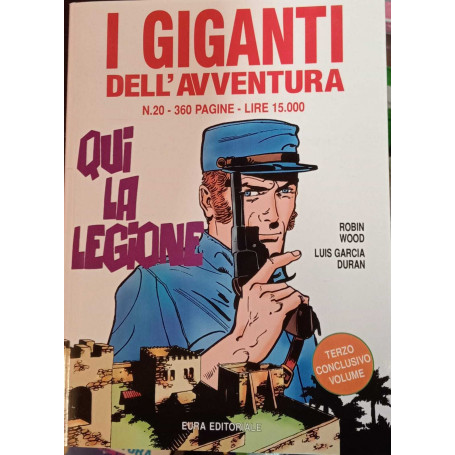 I giganti dell'avventura n. 20. Qui la legione.