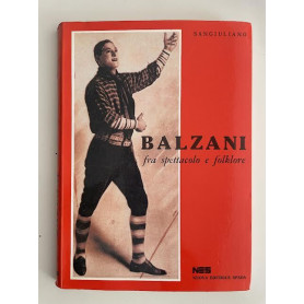 Balzani fra spettacolo e folklore