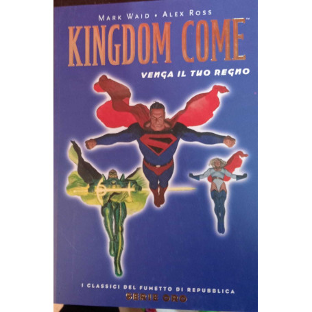 Kingdom Come. Venga il tuo regno.