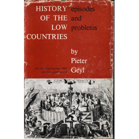 History of the Low Countries. Episodes and Problems.