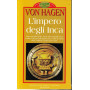 L'impero degli Inca.