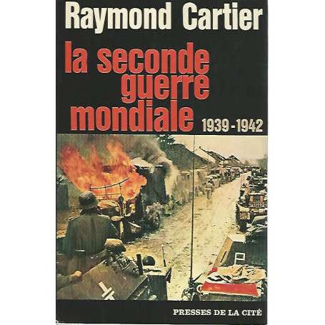 La seconde guerre mondiale