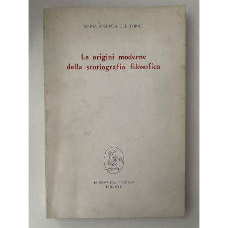 Le origini moderne della storiografia filosofica