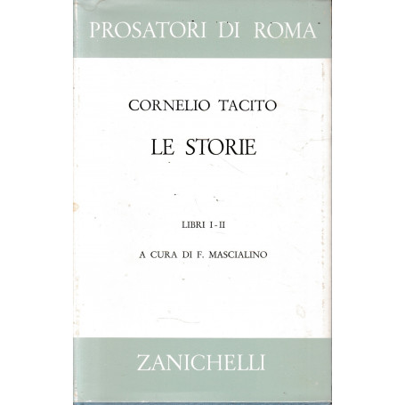 Le storie. Vol. 1 libri I-II.
