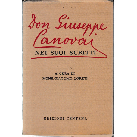 Don Giuseppe Canovai nei suoi scritti.
