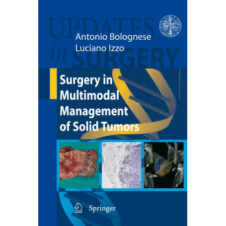 Surgery in Multimodal Management of Solid Tumors