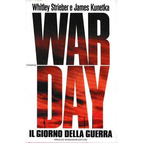 War day. Il giorno della guerra.