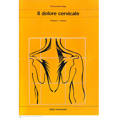 Il dolore cervicale