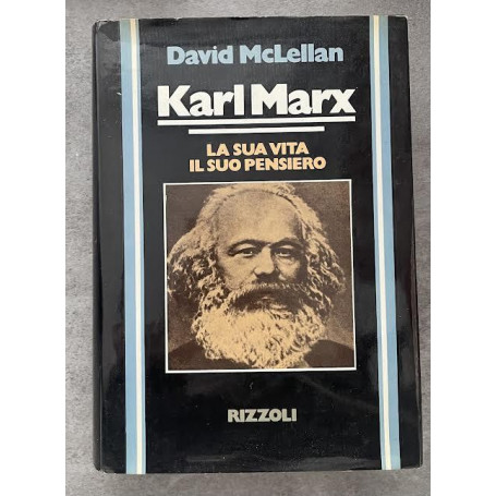 Karl Marx La sua vita il suo pensiero