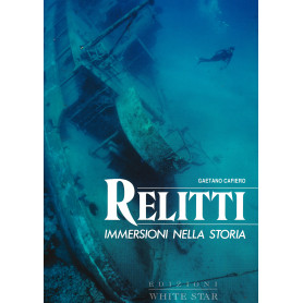 Relitti. Immersioni nella storia