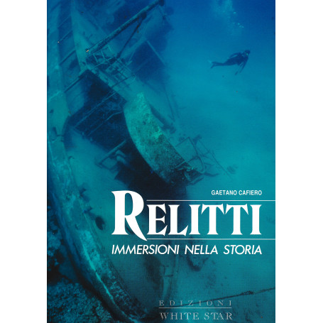 Relitti. Immersioni nella storia