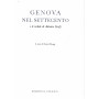 Genova nel Settecento e le vedute di Antonio Giolfi