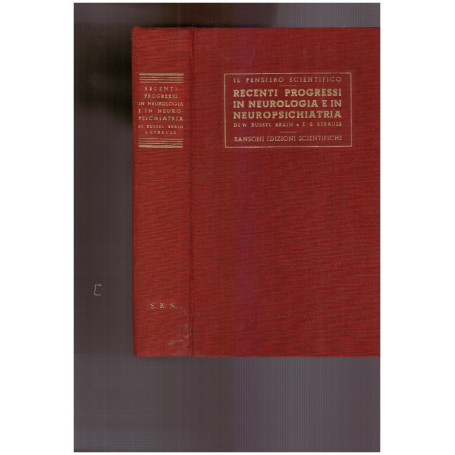 Recenti progressi in neurologia e in neuropsichiatria