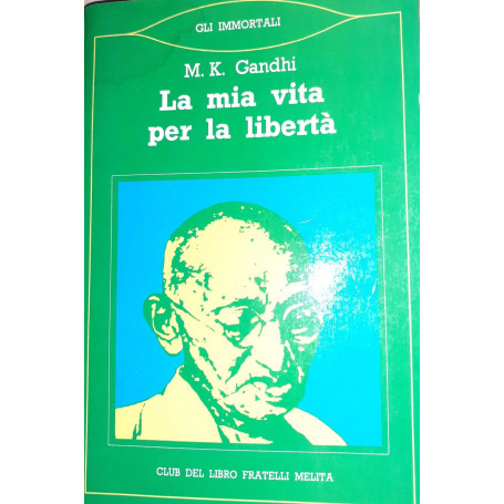 La mia vita per la libertà