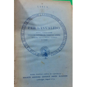 Per l'invalido. Testo costruzione versione letterale versione libera analisi delle forme verbali e noteLibrisaggi