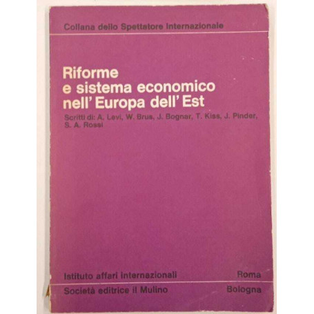 Riforme e sistema economico nell'Europa dell'Est