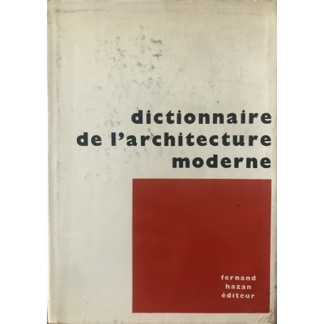 Dictionnaire de l'architecture moderne