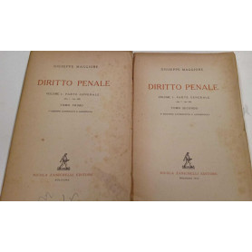 Diritto penale (volume I: parte generale art.1 - art. 240) Tomo primo e secondo