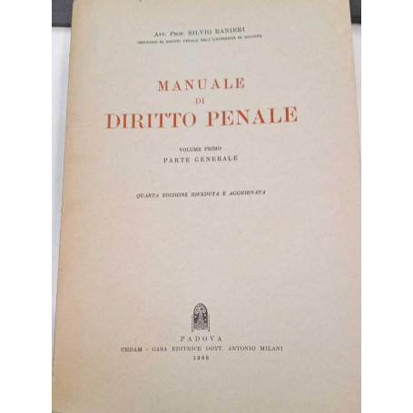 Manuale di diritto penale (volume primo: parte generale)