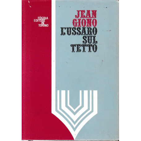 L'ussaro sul tetto.