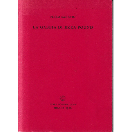 La gabbia di Ezra Pound.