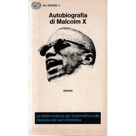 Autobiografia di Malcolm X.