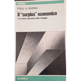 Il "surplus" economico e la teoria marxista dello sviluppo