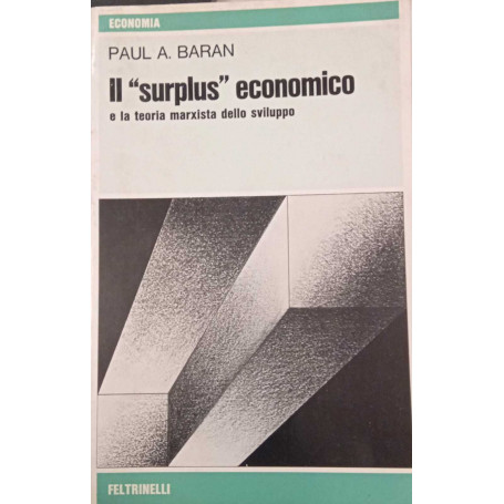 Il "surplus" economico e la teoria marxista dello sviluppo