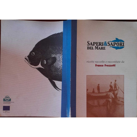 Saperi & sapori del mare ricette raccolte e raccontate