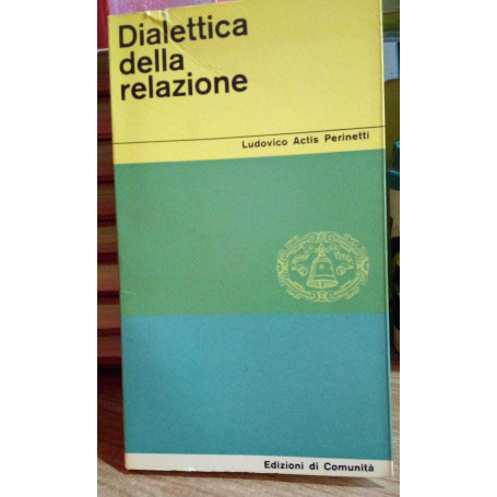 Dialettica della relazione.