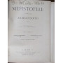 Mefistofele. Opera completa.