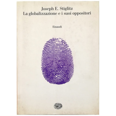 La globalizzazione e i suoi oppositori.