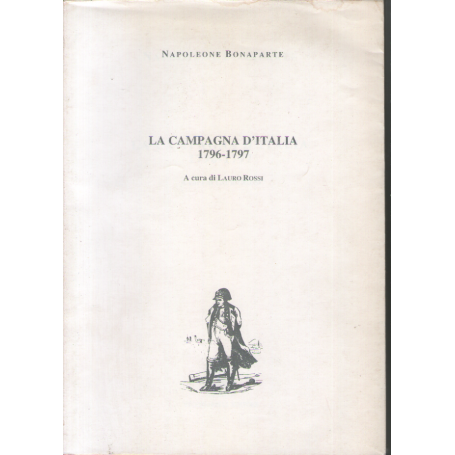 La campagna d'Italia (1796-1797).