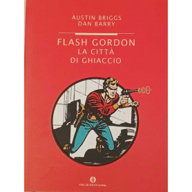 Flash Gordon. La città di ghiaccio.Librisaggi